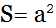 формула Площадь квадрата по стороне